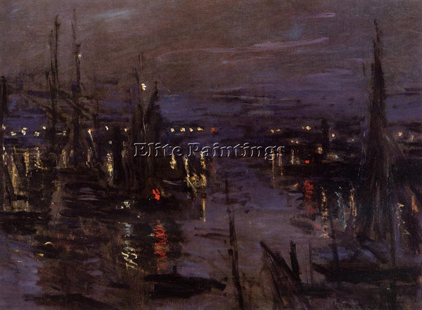 CLAUDE MONET THE PORT OF LE HAVRE NIGHT EFFECT ARTIST PAINTING REPRODUCTION OIL