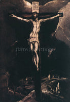 EL GRECO CHRIST ON THE CROSS 1585 90 ARTIST PAINTING REPRODUCTION HANDMADE OIL