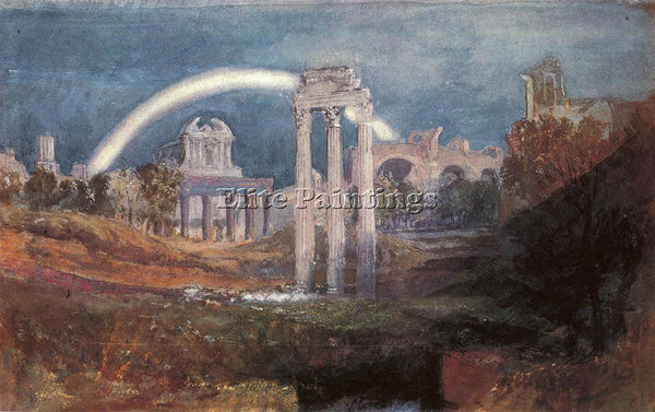 JOSEPH MALLORD WILLIAM TURNER ROME THE FORUM WITH A RAINBOW ARTIST PAINTING OIL
